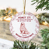 Custom Dog Breeds Life Would Be Boring Without Me Toile De Jouy Style Ceramic Ornament HA75 897114