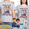 GeckoCustom Custom Photo Annoying Since Year Still Going Strong Shirt K228 HN590