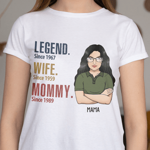 GeckoCustom Legend Wife Mommy Since Years T Shirt