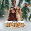 Custom Photo Sisters Siblings Forever - Personalized Acrylic Ornament LM32 895949