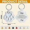 Custom Dog Name I Would Give Everything Memorial Leather Paw Keychain LM32 895729