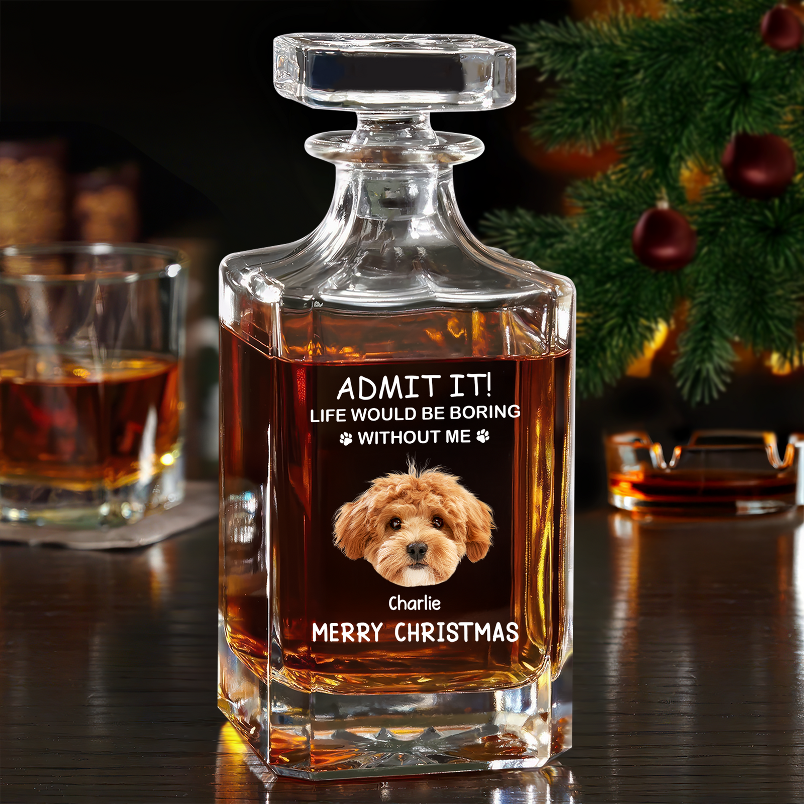 Custom Dog Cat Face Photo Life Would Be Boring Without Me Decanter Gift For Dog Cat Lovers HO82 894466