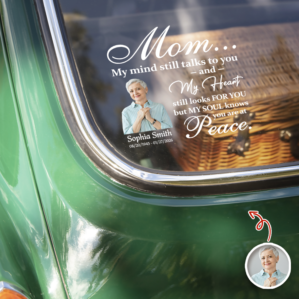 Custom Photo My Mind Still Talks to You Memorial Car Window Decal Sticker HA75 899010