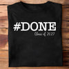 Done Class Of 2026 Graduation Shirt N304 890383