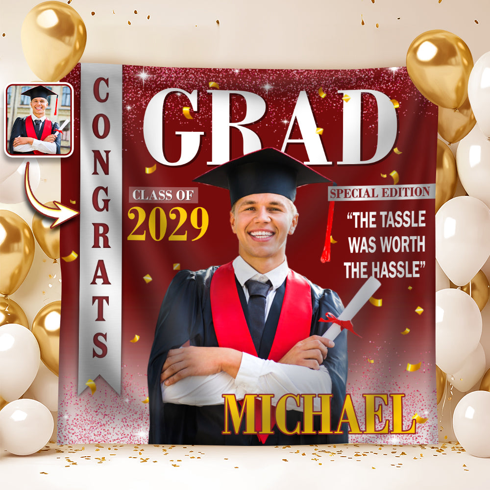 Custom Photo The Tassle Was Worth The Hassle Graduation's Day Backdrop TH10 898991