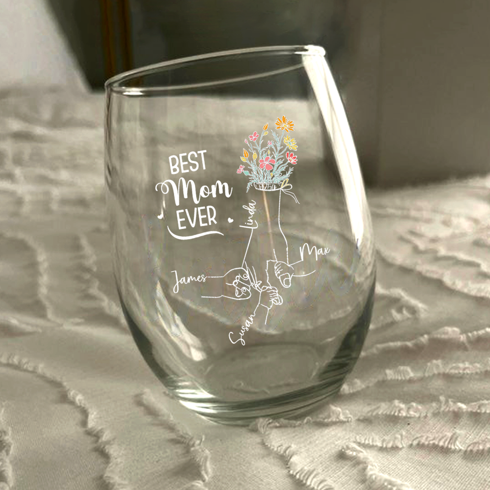 Personalized Best Mom Ever Wine Glass Christmas, Birthday Gift For Mom HA75 892954