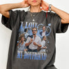 Custom Photo I Love My Boyfriend/Girlfriend Vintage Style Couple Comfort Shirt HO82 894902