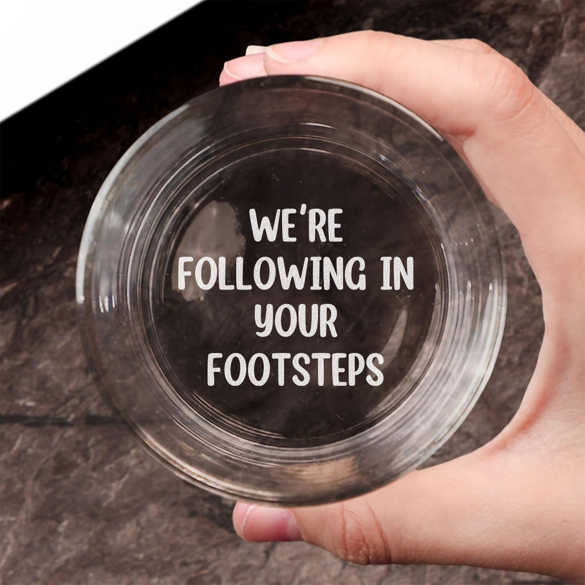 Personalized We're Following Your Footsteps Father Whiskey Glass LM32 893553