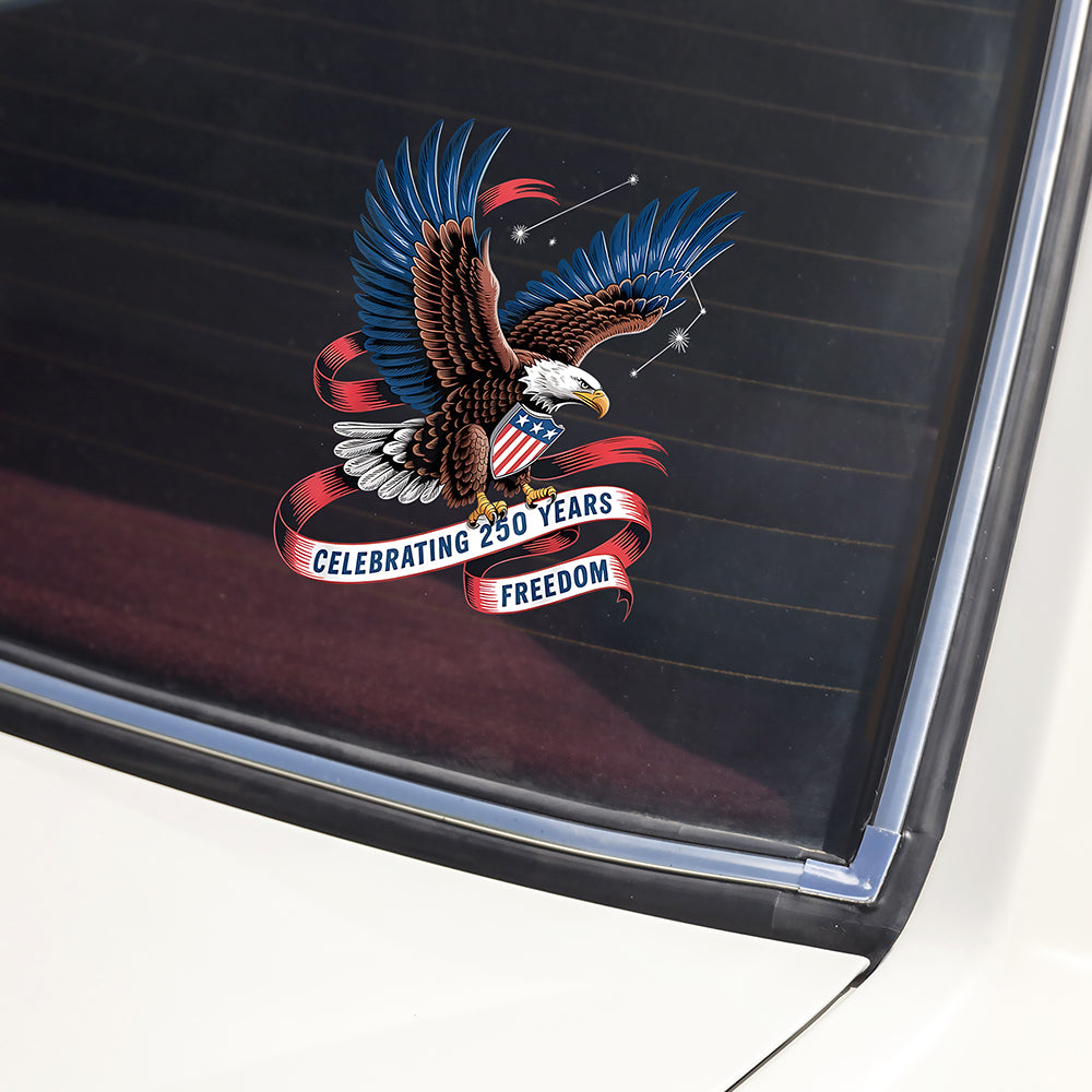 Celebrating 250 Years Freedom Car Window Decal Sticker HA75 898356