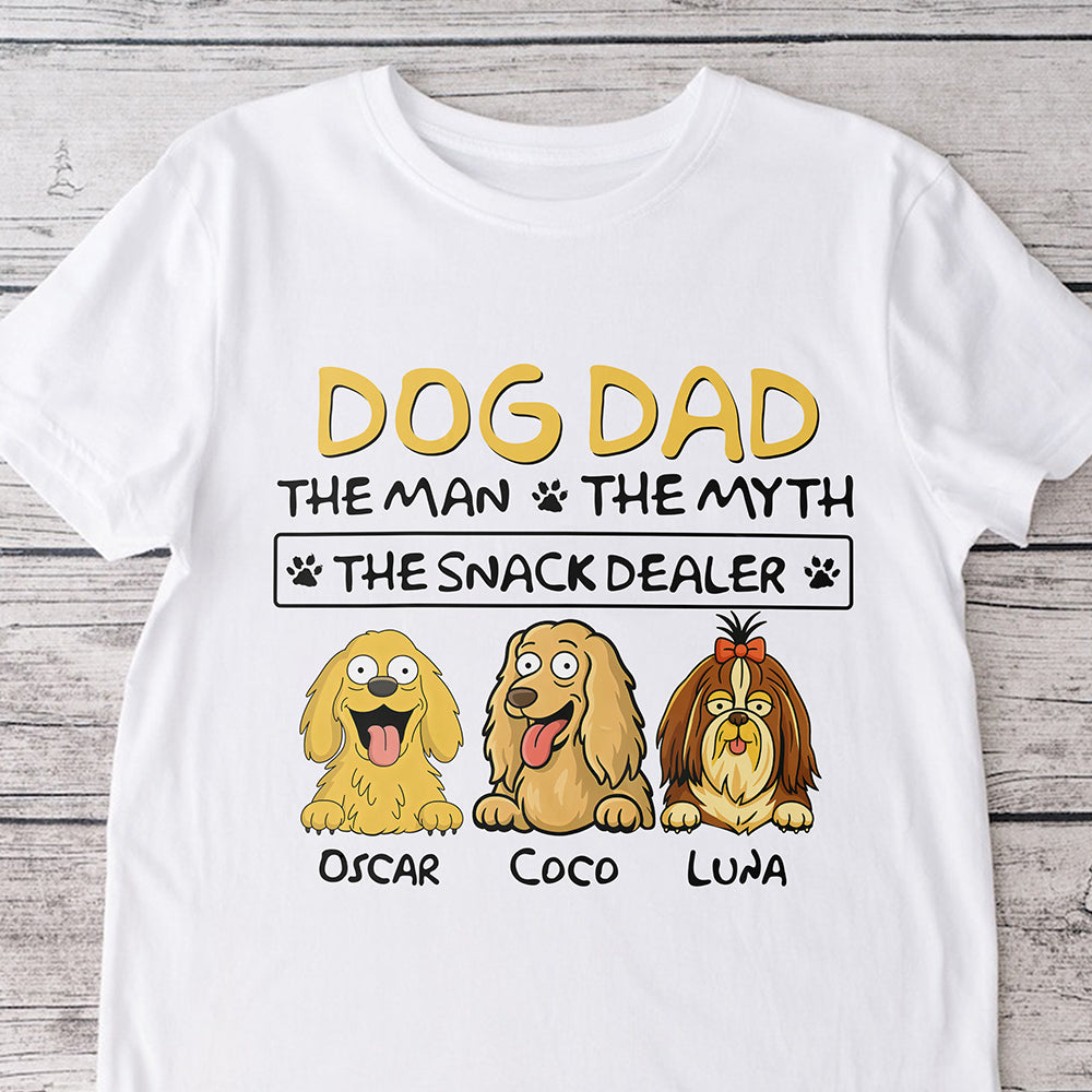 Dog Dad The Man The Myth The Snack Dealer Bright Shirt Personalized Gift For Dog Dad HO82 893700