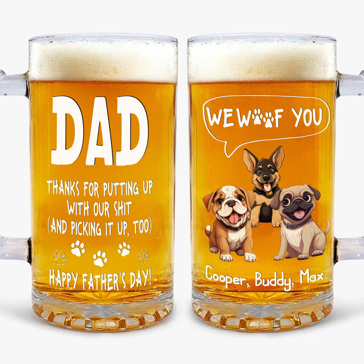 Thanks Dad We Woof You New Version - Personalized Beer Glass Mug TH10 892567