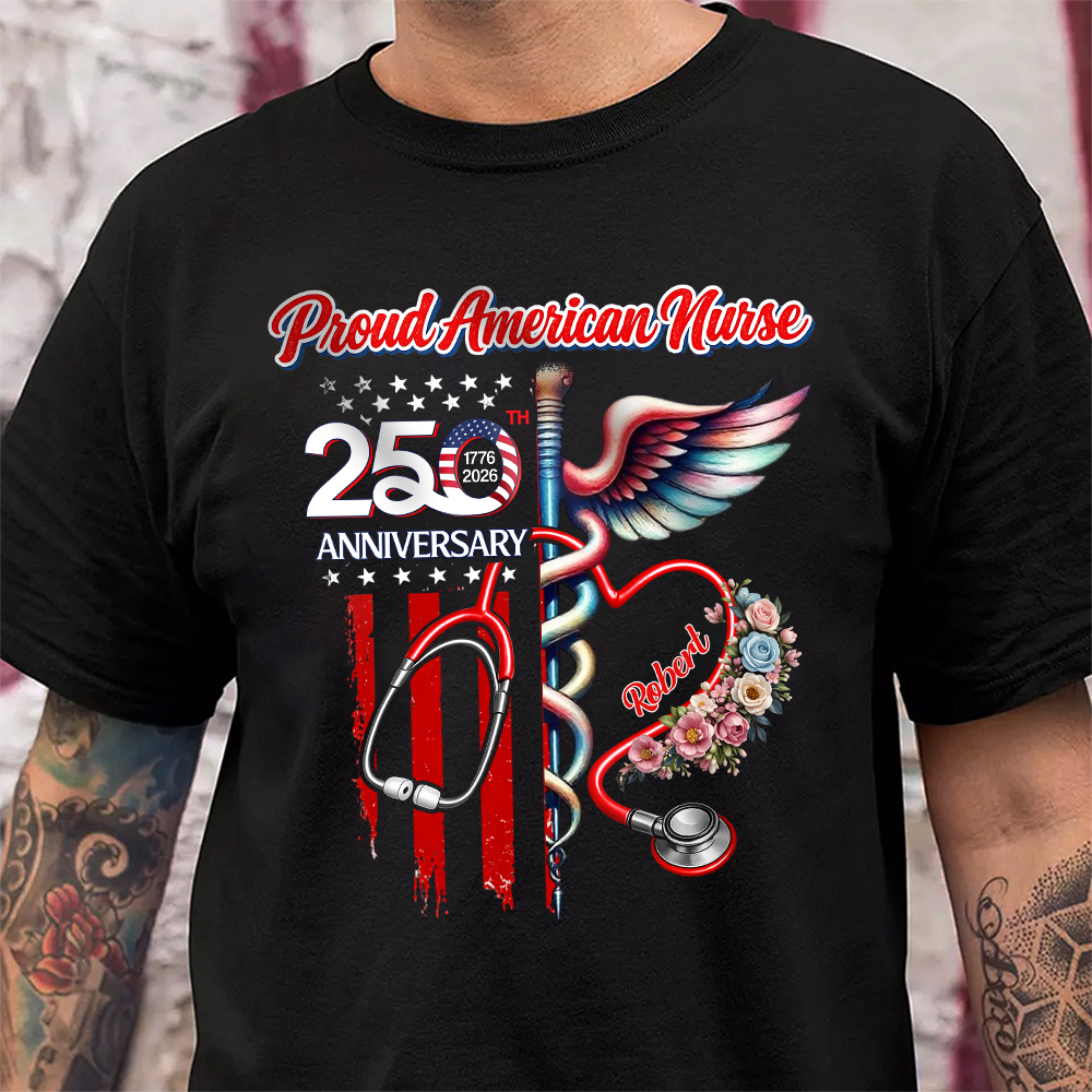 Custom Name Proud American Nurse With America 250 Dark Shirt HO82 901290