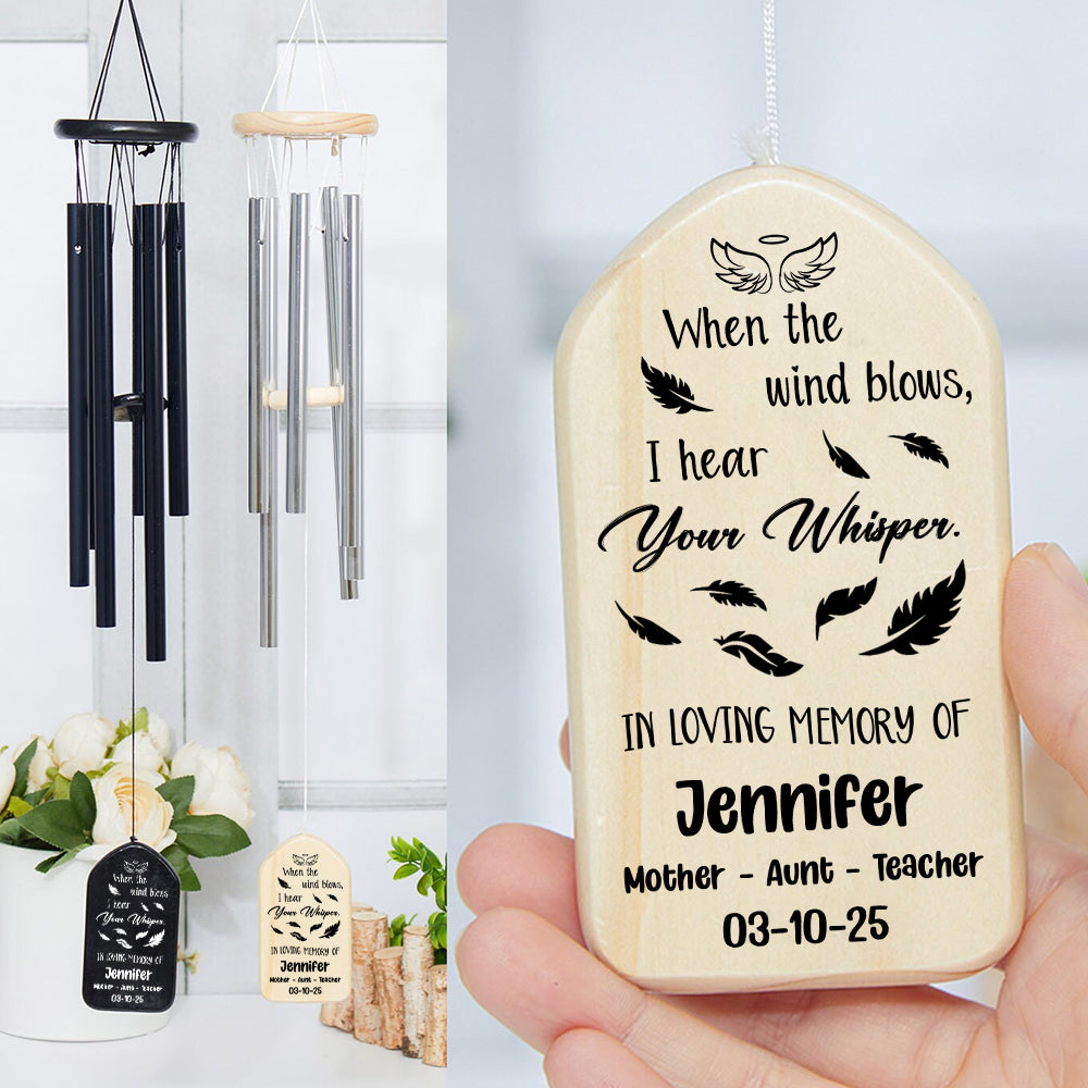 When The Wind Blows, I Hear Your Whisper Memorial Wind Chimes HA75 891966