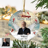 I'm Always With You - Personalized Memorial Photo Ceramic Ornament CH07 896902