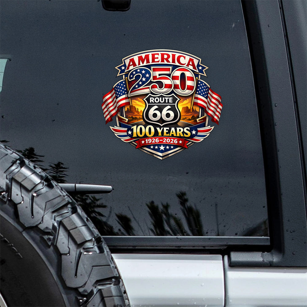 Route 66 x America 250 - 250 Years of Liberty and 100 Years of Adventure Car Window Decal Sticker CH07 910498