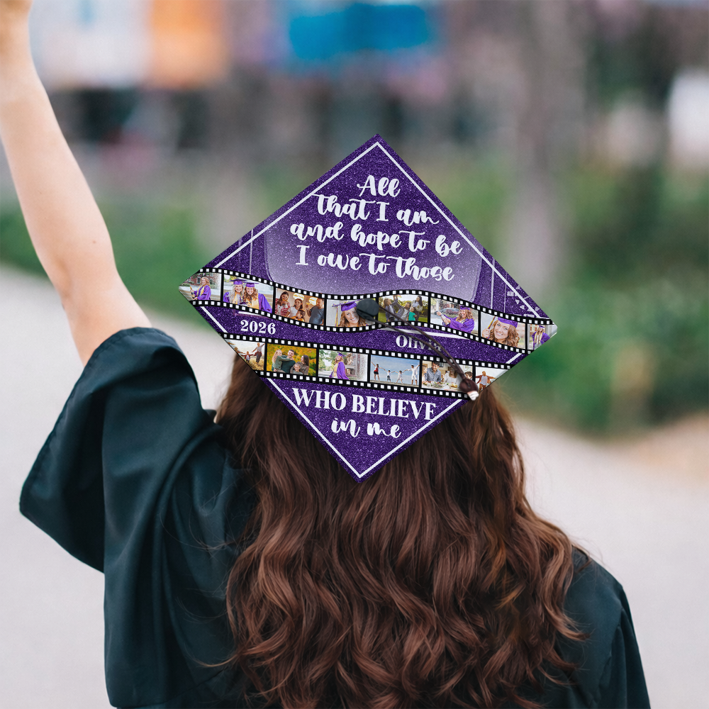 Custom Photo All that I Am And Hope To Be Personalized Graduation Cap Topper HA75 920812