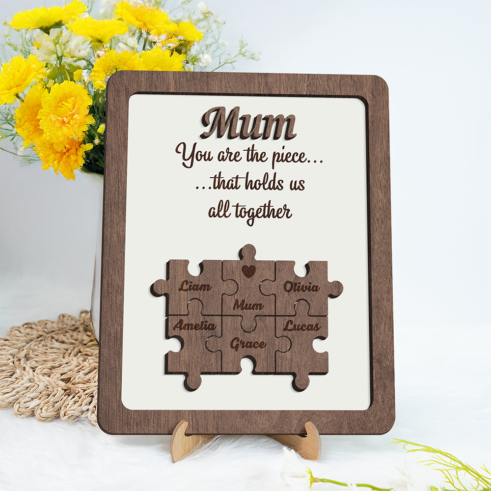 Personalized You Are The Piece That Holds Us Together 2-Layered Wooden Plaque TH10 169093