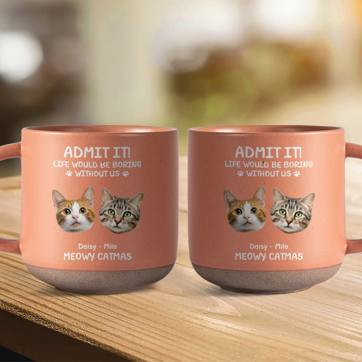 Custom Dog Cat Photo Life Would Be Boring Without Me Pottery Mug TH10 894817