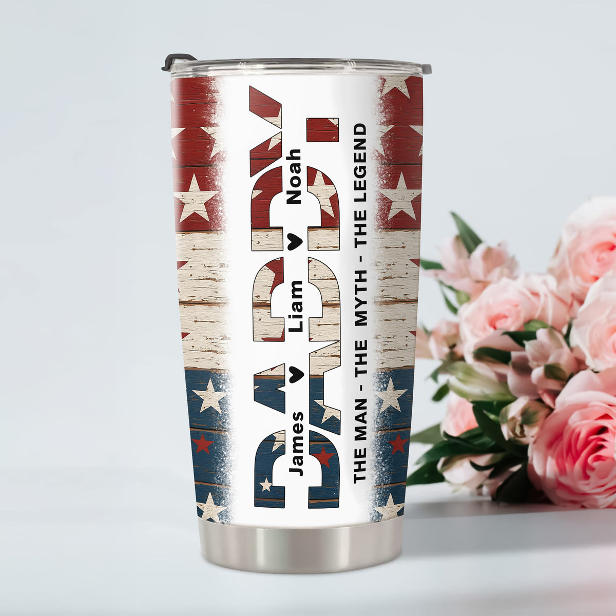 Dad The Man The Myth The Legend - Personalized Fat Tumbler For America Dad Grandpa CH07 895912