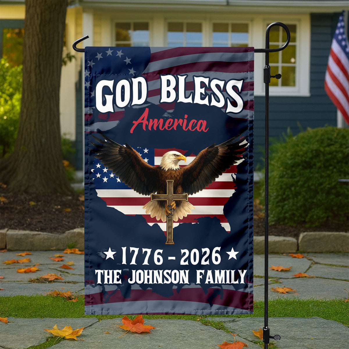 Custom Family Name Patriotic 250th Anniversary God Bless America Eagle 1776–2026 Garden Flag HO82 900870