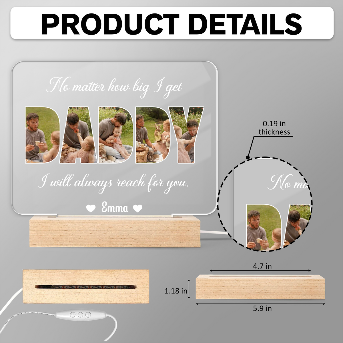 Custom Photo Dad, No Matter How Big We Get, We Will Always Reach For You Acrylic Plaque LED Night Light HO82 893820