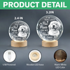 Custom Photo Memorial Once By My Side Forever In My Heart Engraved Crystal Ball LED Night Light HO82 901418