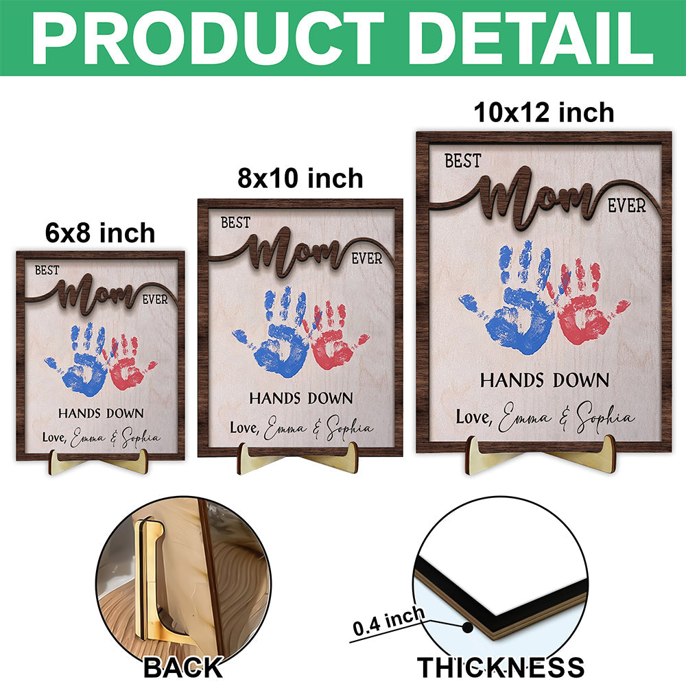 Best Mom Ever Mother's Day 2-Layered Wooden Plaque With Stand TH10 892975