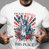 I’m Just Mad As Hell Est. 1776 Cause I Loved This Place Bright Shirt HO82 902790