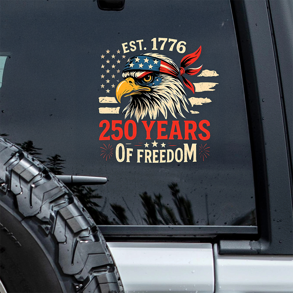 250 Years Of Freedom - Anniversary Car Window Decal Sticker CH07 910144