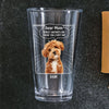Custom Photo Dear Mom Forget Mother's Day We Woof You Everyday Dog Print Beer Glass HA75 892062