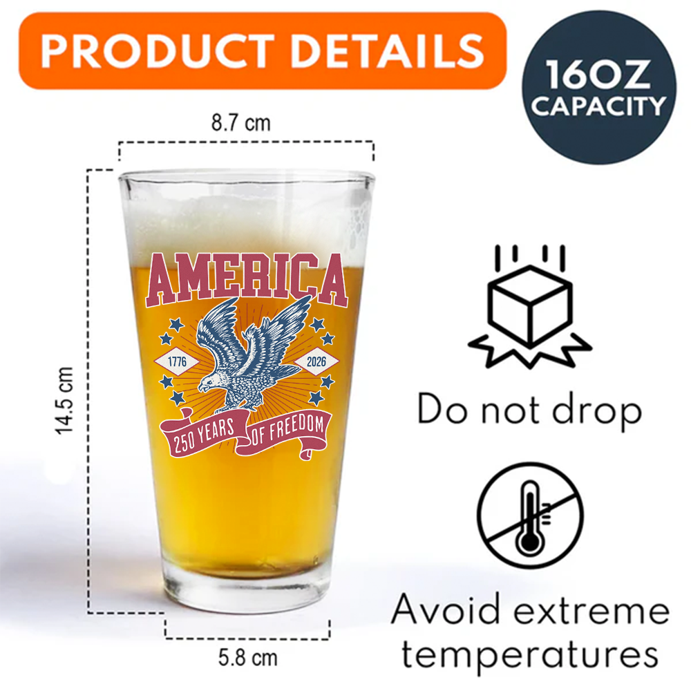 America 1776 - 2026 250 Years Of Freedom Print Beer Glass HA75 897028