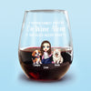 A Woman Cannot Survive On Wine Alone Dog Mom - Personalized Wine Glass CH07 895512