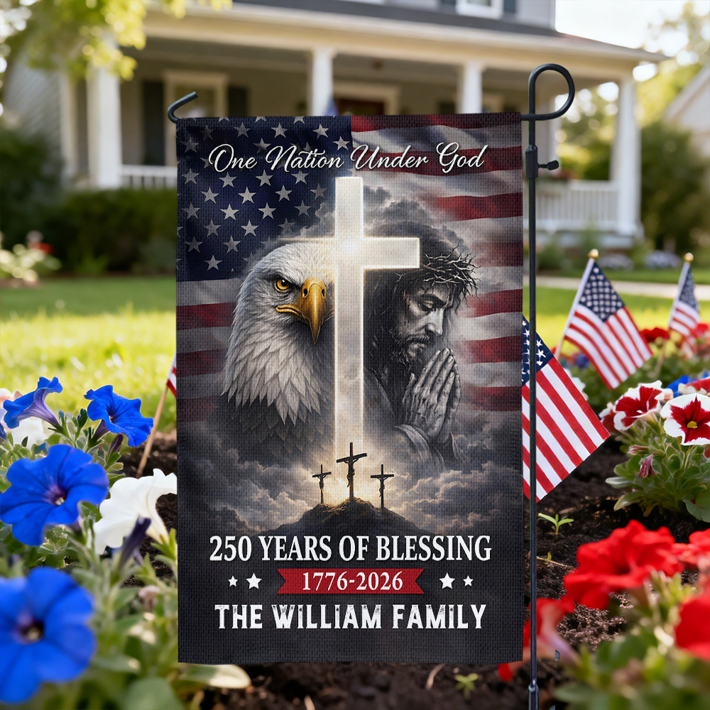 Custom Family Name 250 Years of Blessing Nation Under God American Garden Flag HA75 920130