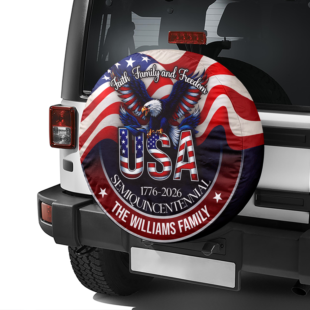 Faith, Family & Freedom 250 Years America Tire Cover Patriotic Decor Gift CH07 910286