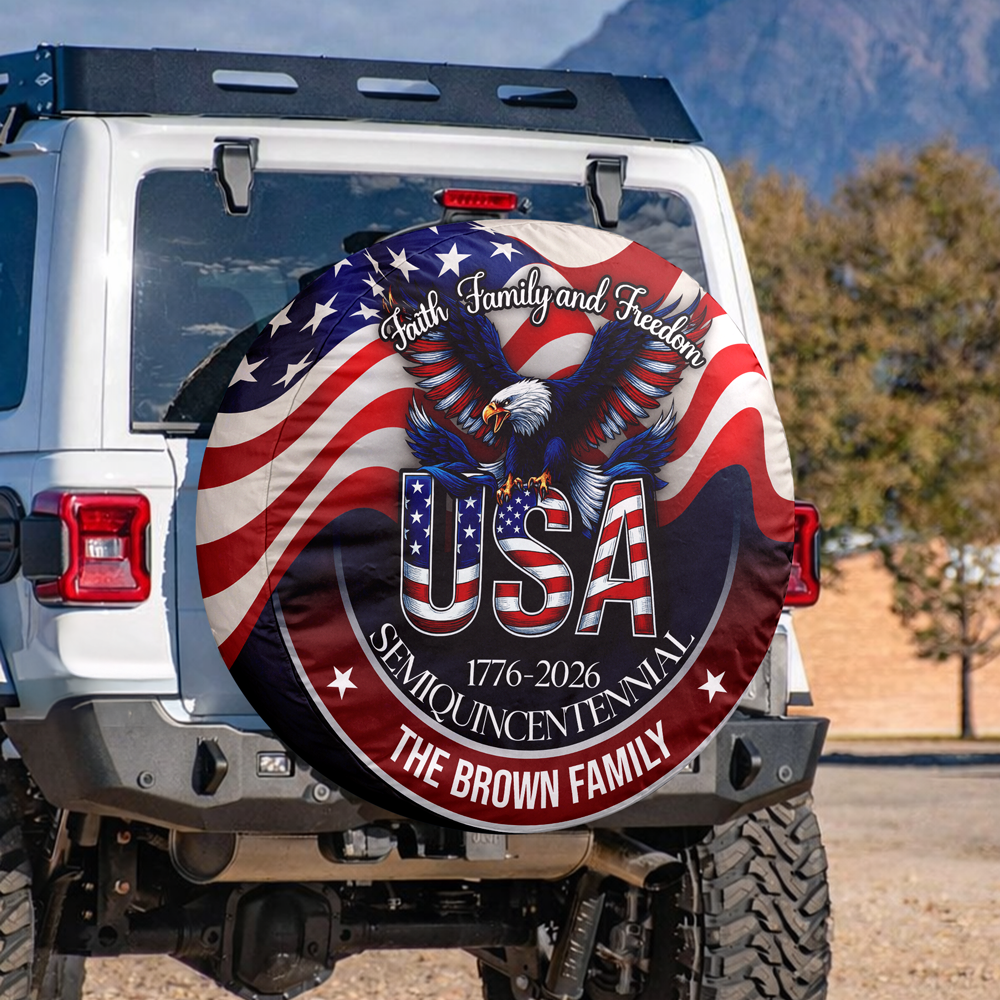 Faith, Family & Freedom 250 Years America Tire Cover Patriotic Decor Gift CH07 910286