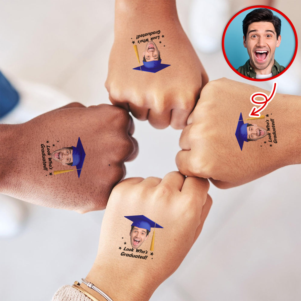 Custom Graduation Photo Look Who's Graduated Temporary Tattoos LM32 899751