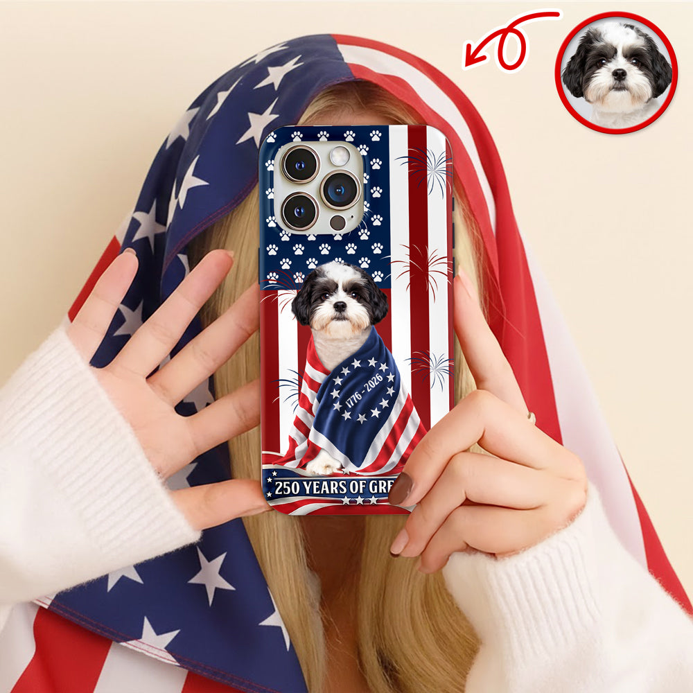 Custom Photo My Dog, Cat Loves America 1776-2026 Patriotic Phone Case HO82 901206