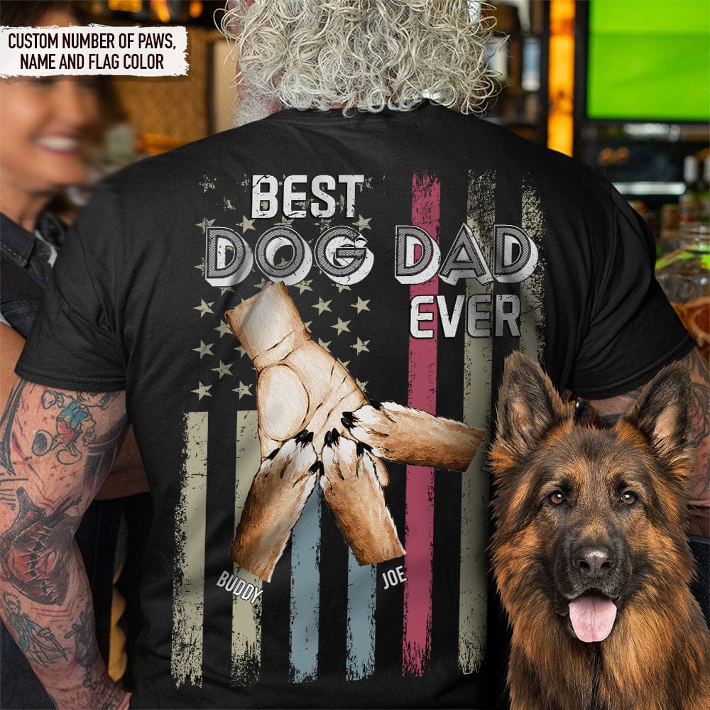 GeckoCustom Best Dog Dad Ever Dog Pump Back Tshirt, HN590