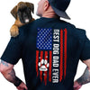 GeckoCustom Best Dog Dad Ever Paw American Flag Back Dog Shirt K228 HN590