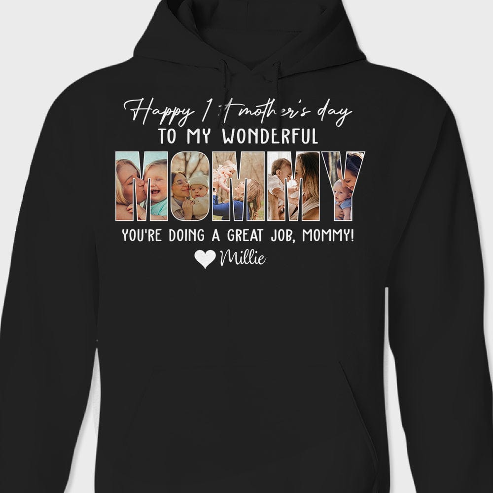 GeckoCustom Custom Photo Happy 1st Mother's Day Mummy Dark Shirt N304 889032 Pullover Hoodie / Black Colour / S