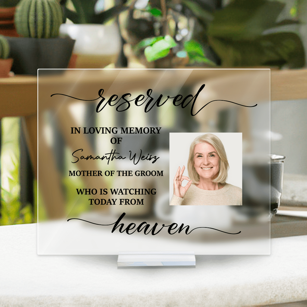 GeckoCustom Custom Photo Reserved In Loving Memorial Acrylic Plaque and Stand TA29 890462