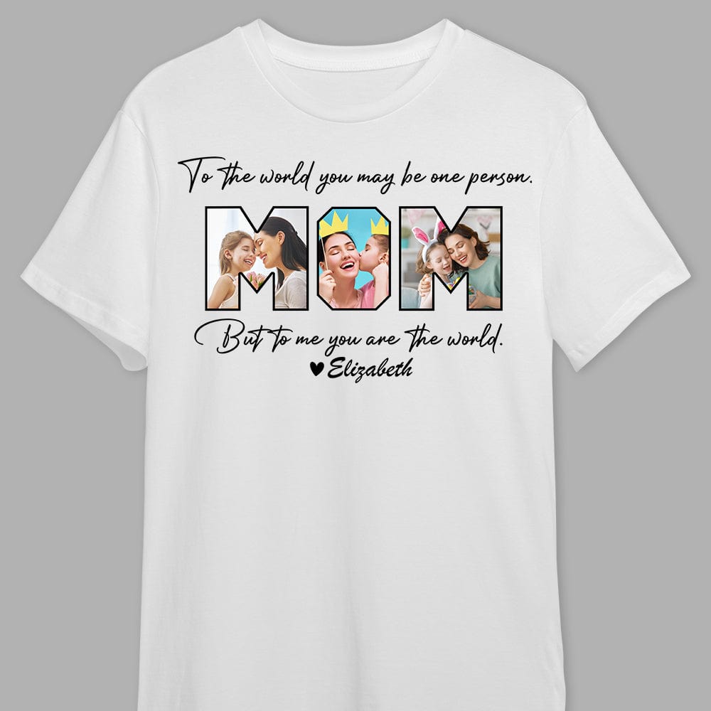 GeckoCustom Custom Photo To Me You Are The World Mother Shirt K228 960 Premium Tee (Favorite) / P Light Blue / S