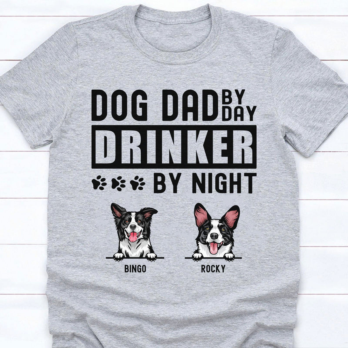GeckoCustom Dog Dad By Day Drinker By Night Personalized Custom Dog Dad Shirt C333