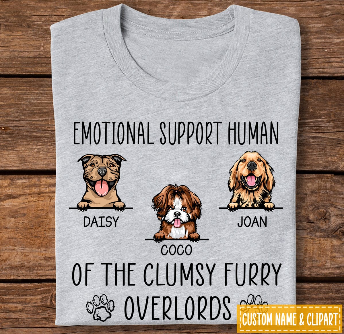 GeckoCustom Emotional Support Human Of The Clumsy Furry Overlords Dog Shirt, HN590