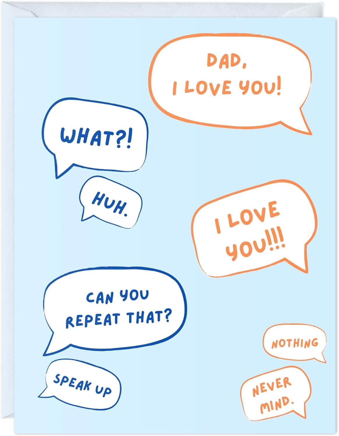 GeckoCustom Fathers Day Card for Dad Birthday, Anniversary Husband Him Grandpa Grandfather Stepdad Stepfather, Birthday Thank You Kawaii Greeting Card (Thanks for Feeding Me ...) Dad, I Love You! What? Huh? ...