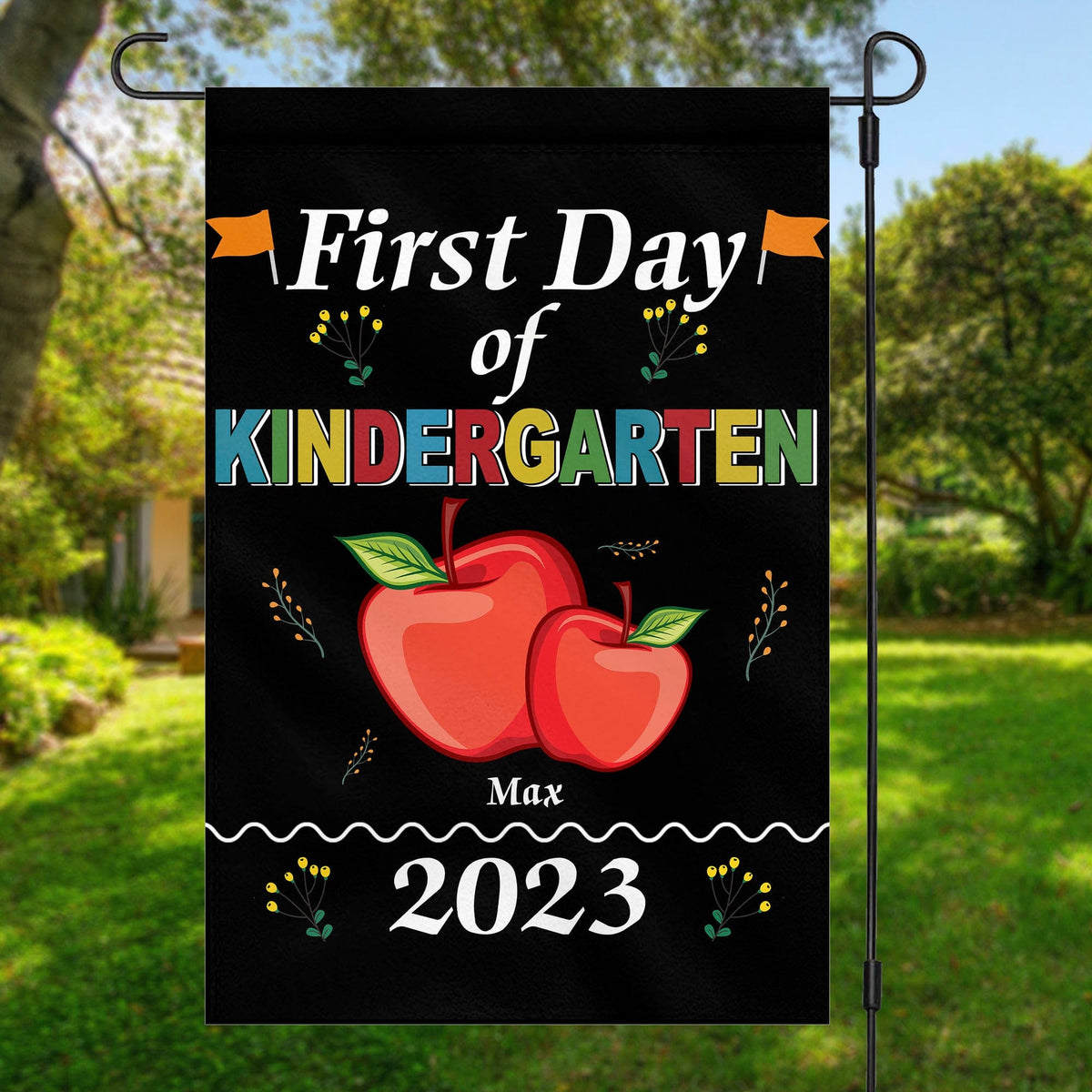 GeckoCustom First Day of Kindergarten Apple 2023 Personalized Custom Garden Flag H436 12&quot;x18&quot;