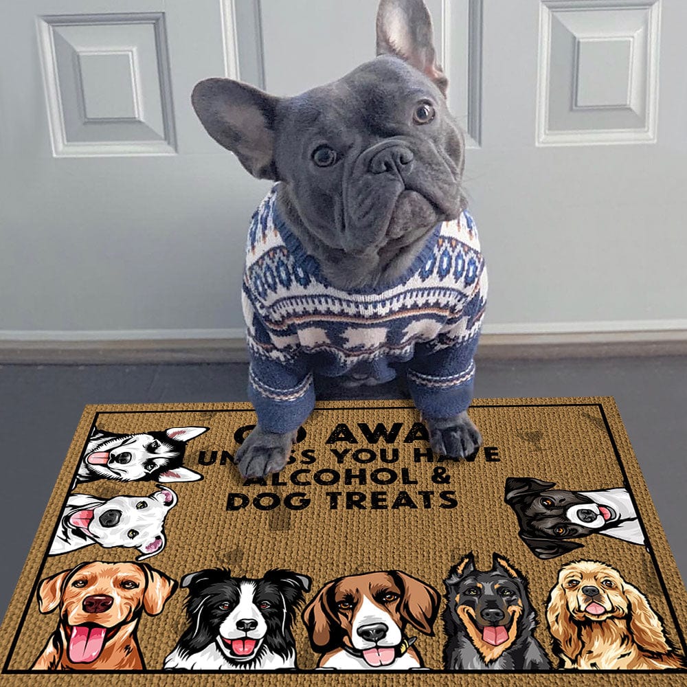 GeckoCustom Go Away Unless You Have Alcohol And Dog Treats Pet Treats Doormat Personalized Gift N304 889530