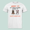 GeckoCustom Happy Father's Day Admit It Life Would Be Boring Without Me Dog Shirt N304 889255