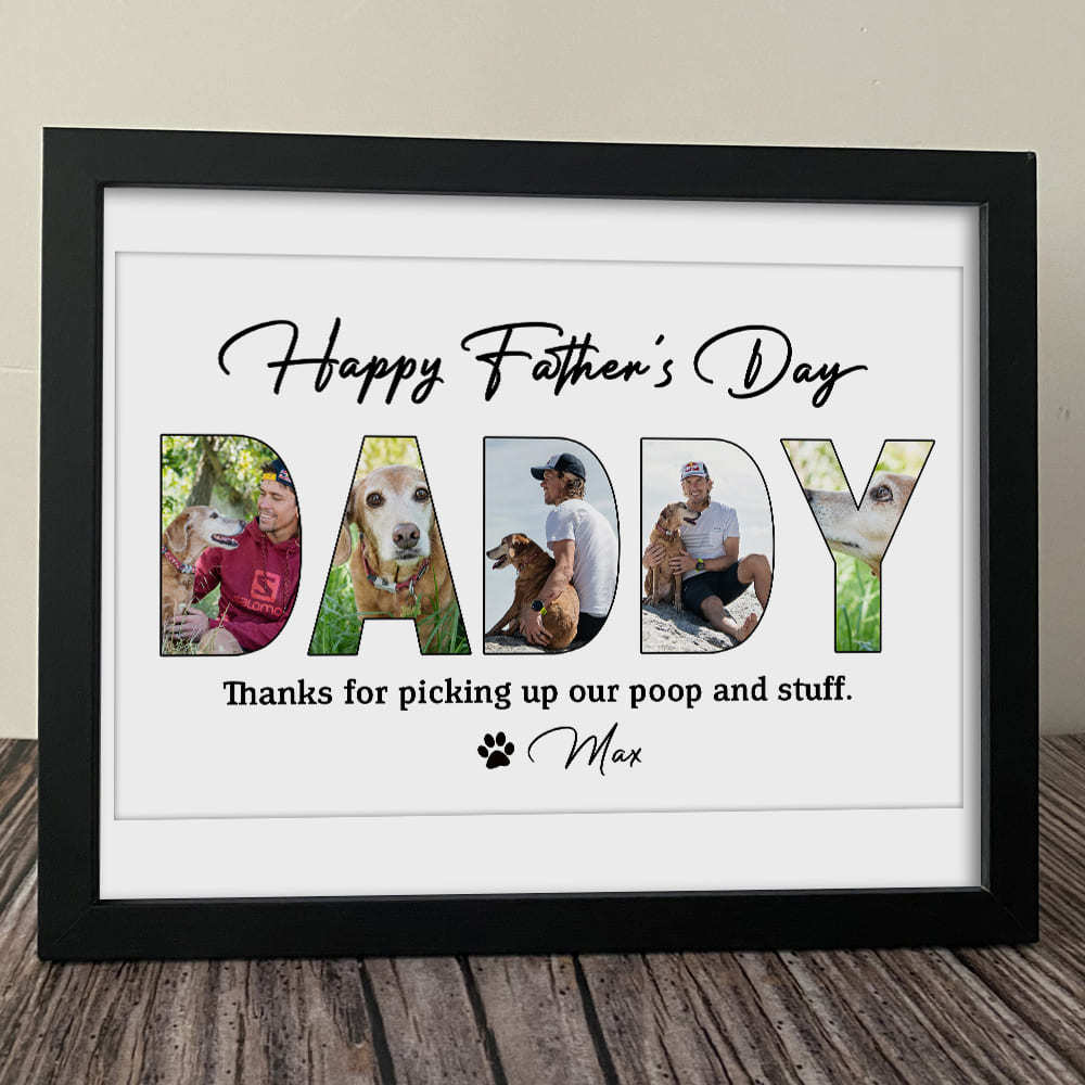 GeckoCustom Happy Father's Day, Dog Picture Frame HN590 10"x8"