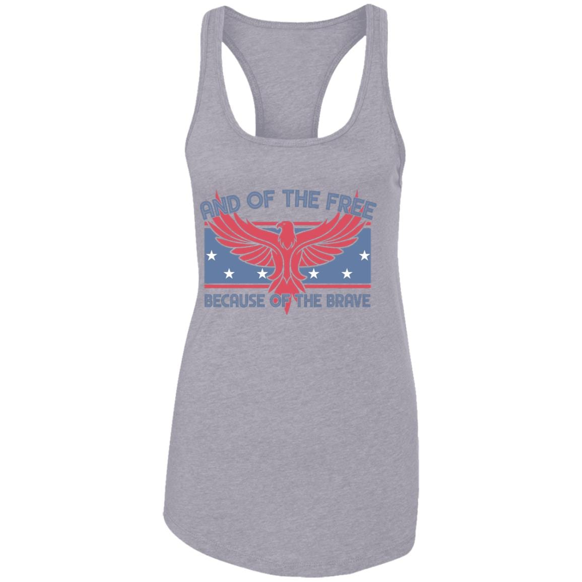 GeckoCustom Land of the Free Because of the Brave Patriotic 4th Of July Shirt H389 Women Tank Top / Heather Grey / X-Small